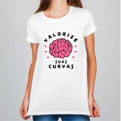 CAMISETA VALORIZE SUAS CURVAS 