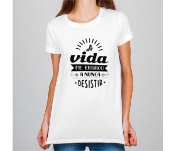 CAMISETA NUNCA DESISTIR